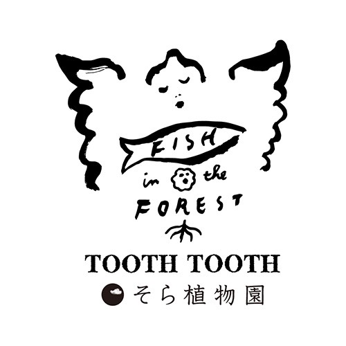 Fish in the Forest 〜TOOTH TOOTH x そら植物園〜