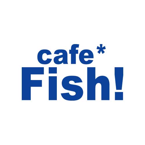 cafe Fish!