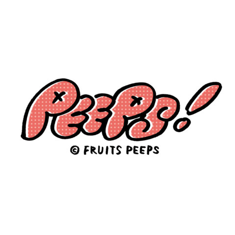 FRUITS PEEPS (POPUP SHOP)