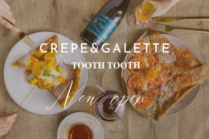 神戸・トアウエストに、クレープとガレットの専門店「CREPE & GALETTE TOOTH TOOTH」が2023年11月28日（火）にNEW OPEN！＆予約受付開始！